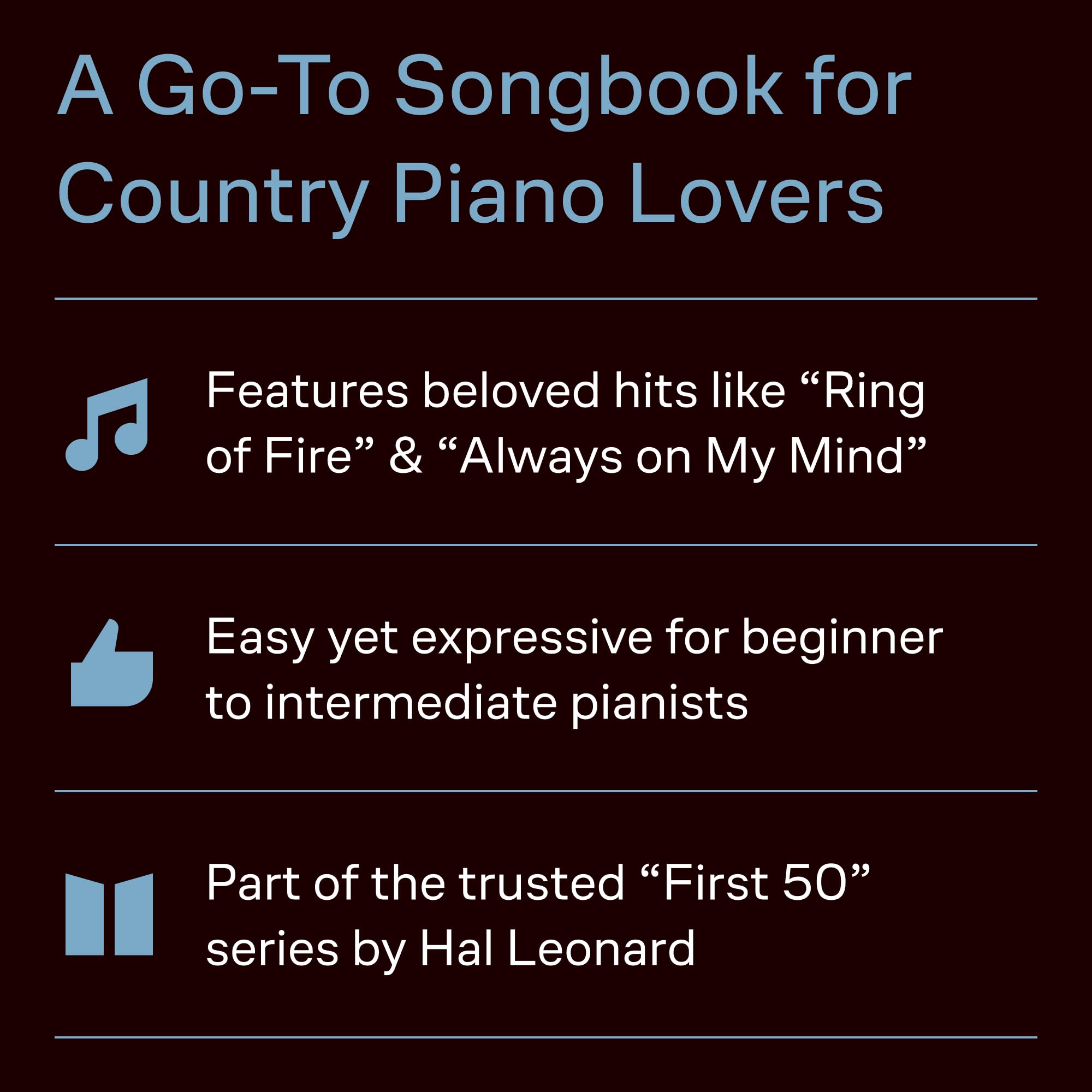 First 50 Country Songs You Should Play on the Piano - Easy Piano Songbook | Beginner-Friendly Arrangements with Lyrics and Chords | Hal Leonard Sheet Music Collection - Image 4