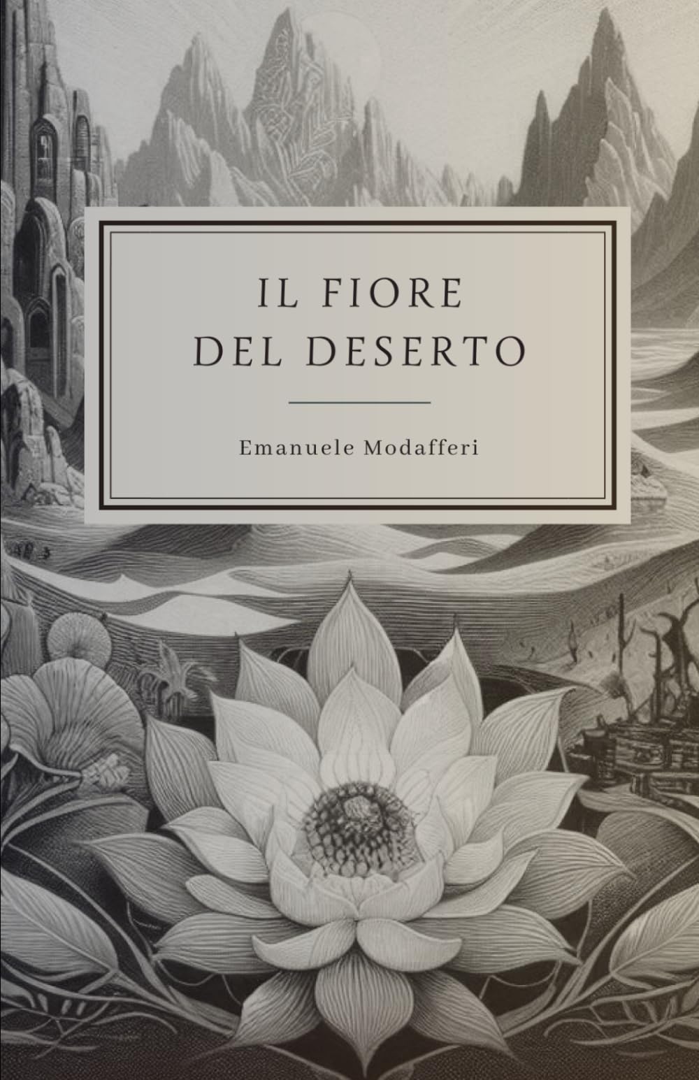 Il fiore del deserto