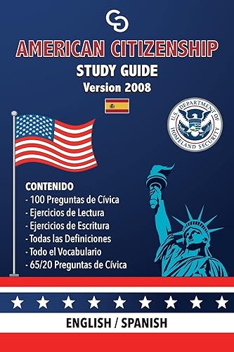 American Citizenship Study Guide - (Version 2008) by Casi Gringos.: English - Spanish (Spanish Edition)