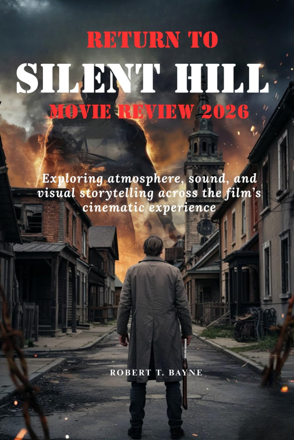 RETURN TO SILENT HILL MOVIE REVIEW 2026: Exploring atmosphere, sound, and visual storytelling across the film’s cinematic experience
