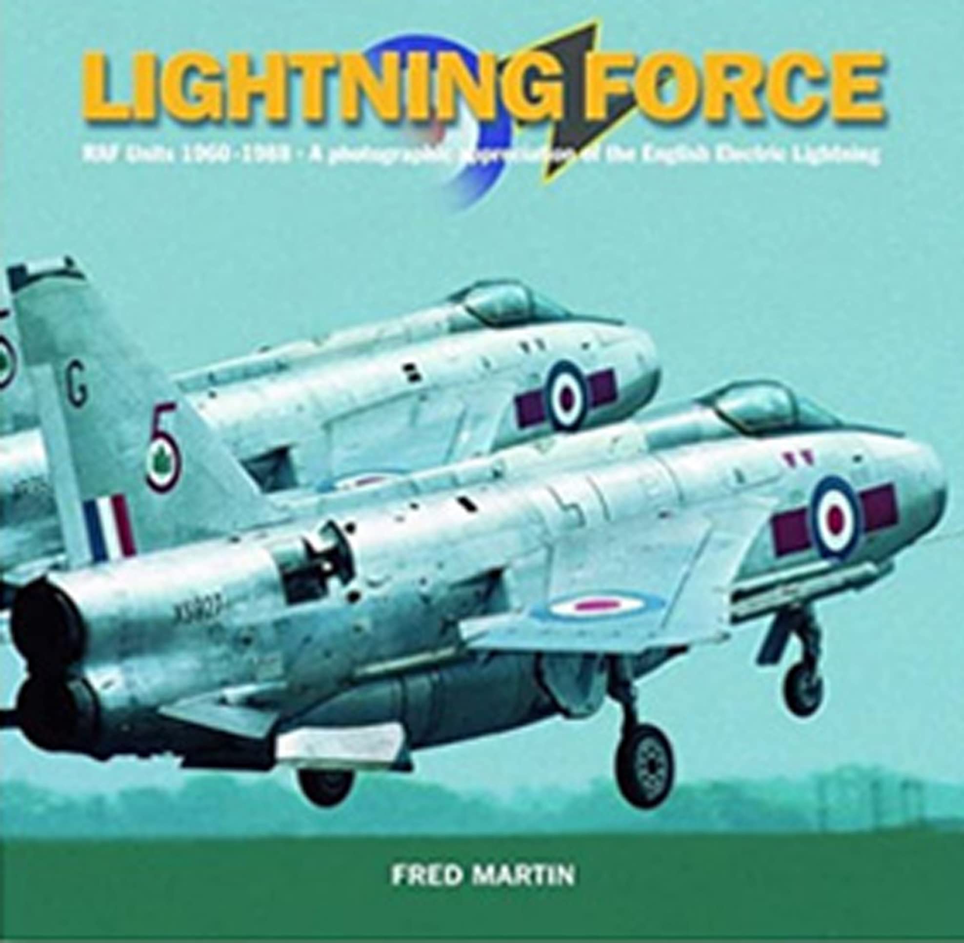 Livre English Electric Lightning RAF photos rares pour combler le manque d'archives