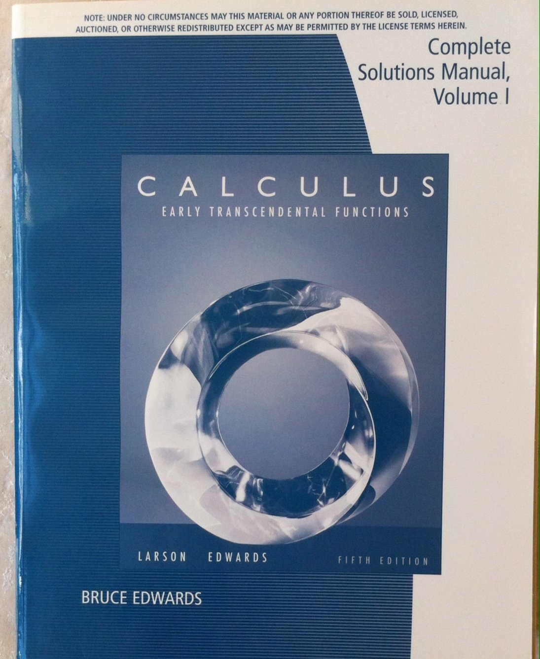 Calculus; Early Transcendental Functions, Complete Solutions Manual, Volume I 5th edition