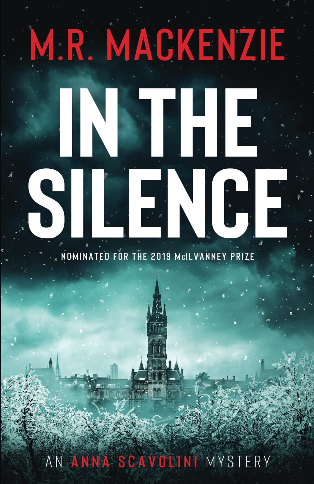 In the Silence: a gripping crime mystery: 1 (Anna Scavolini Mysteries)