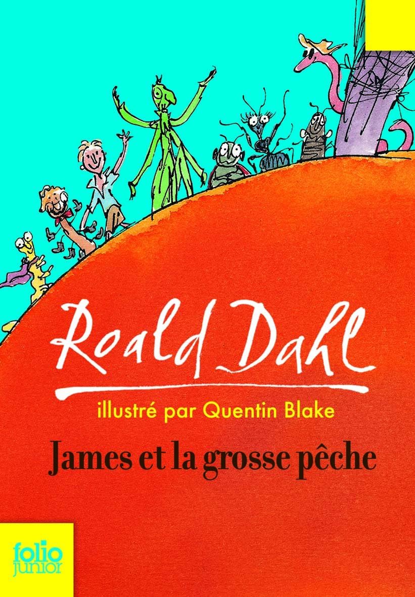 James El La Grosse Peche / James and the Giant Peach (French Edition)