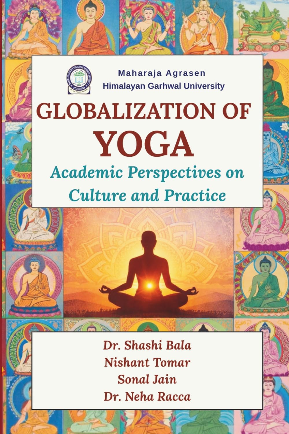 Globalization of Yoga: Academic Perspectives on Culture and Practice