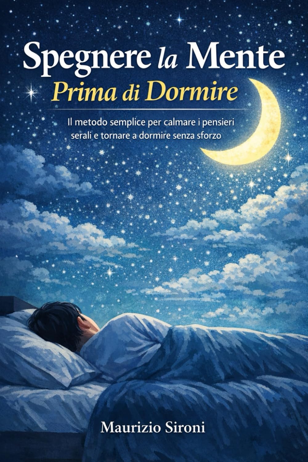 Spegnere la mente prima di dormire
