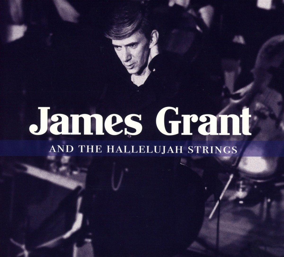 James Grant And The Hallelujah Strings CD New Glasgow Royal Concert Halls