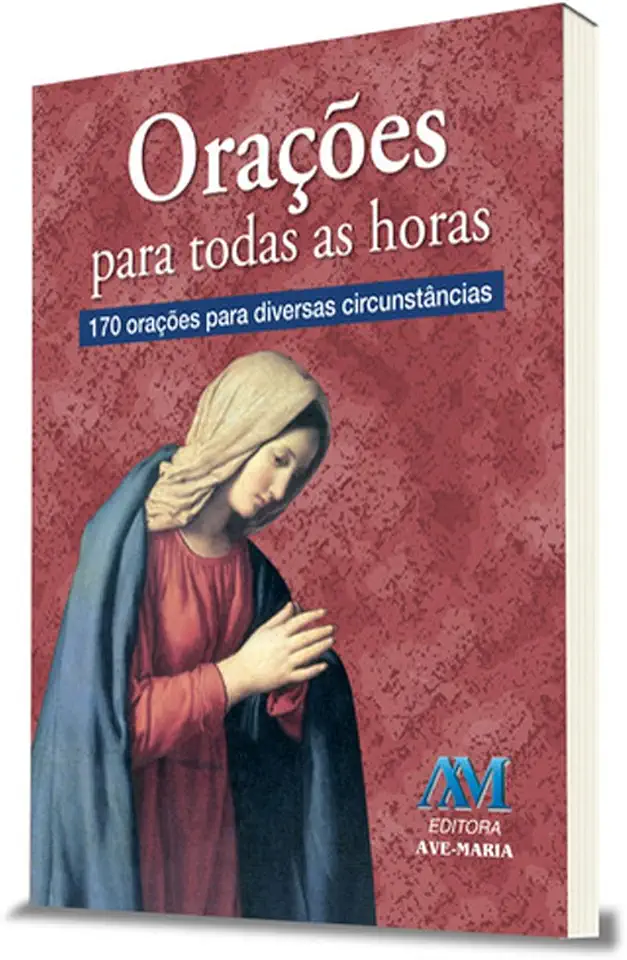 Orações para todas as horas