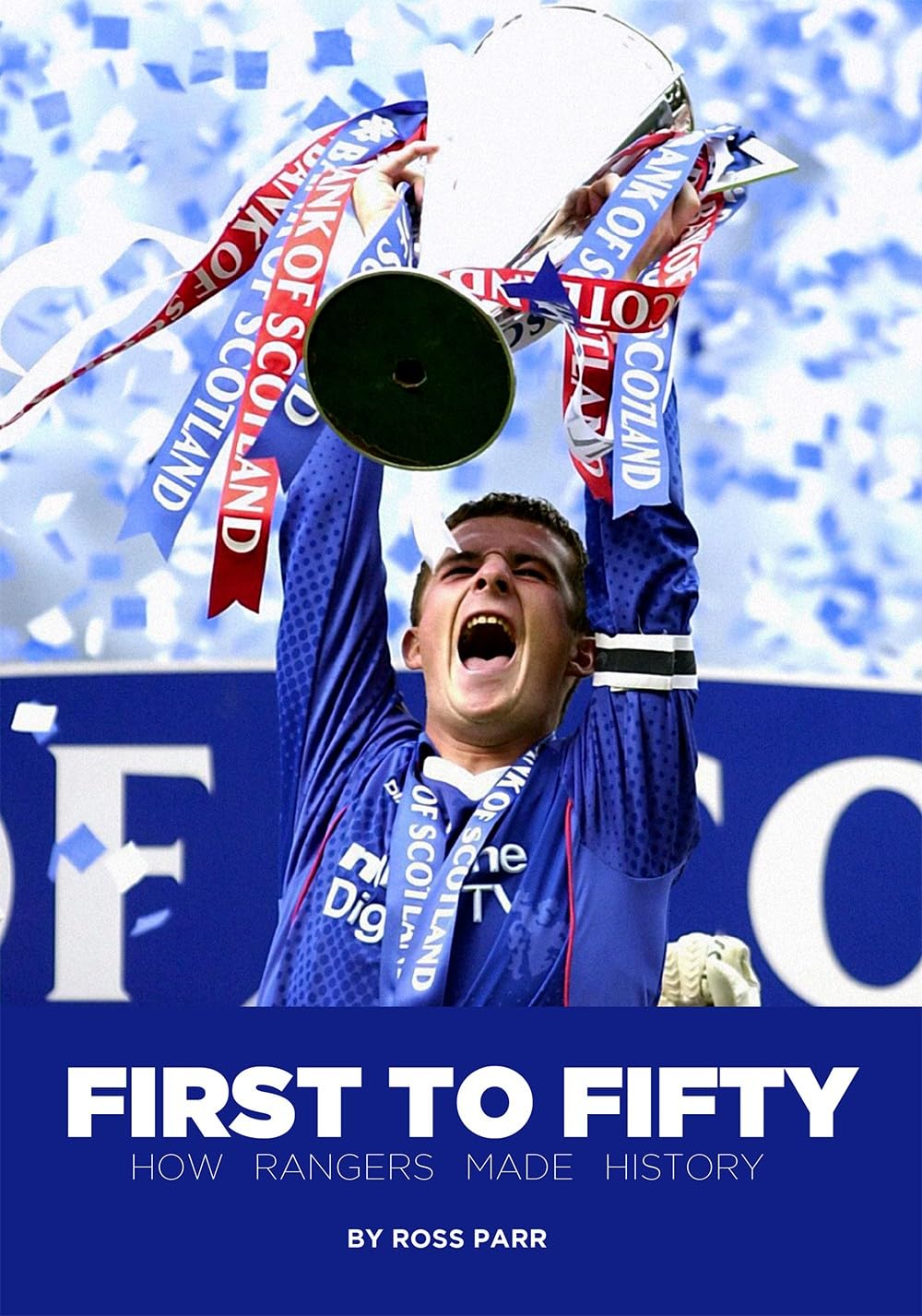 First To Fifty – How Rangers Made History 2002/03