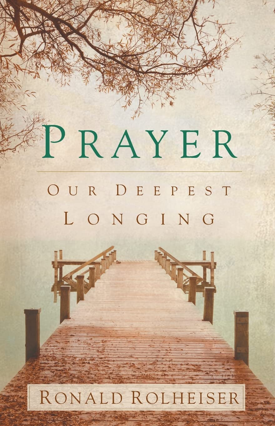 Buy Prayer: Our Deepest Longing — BookShops.in