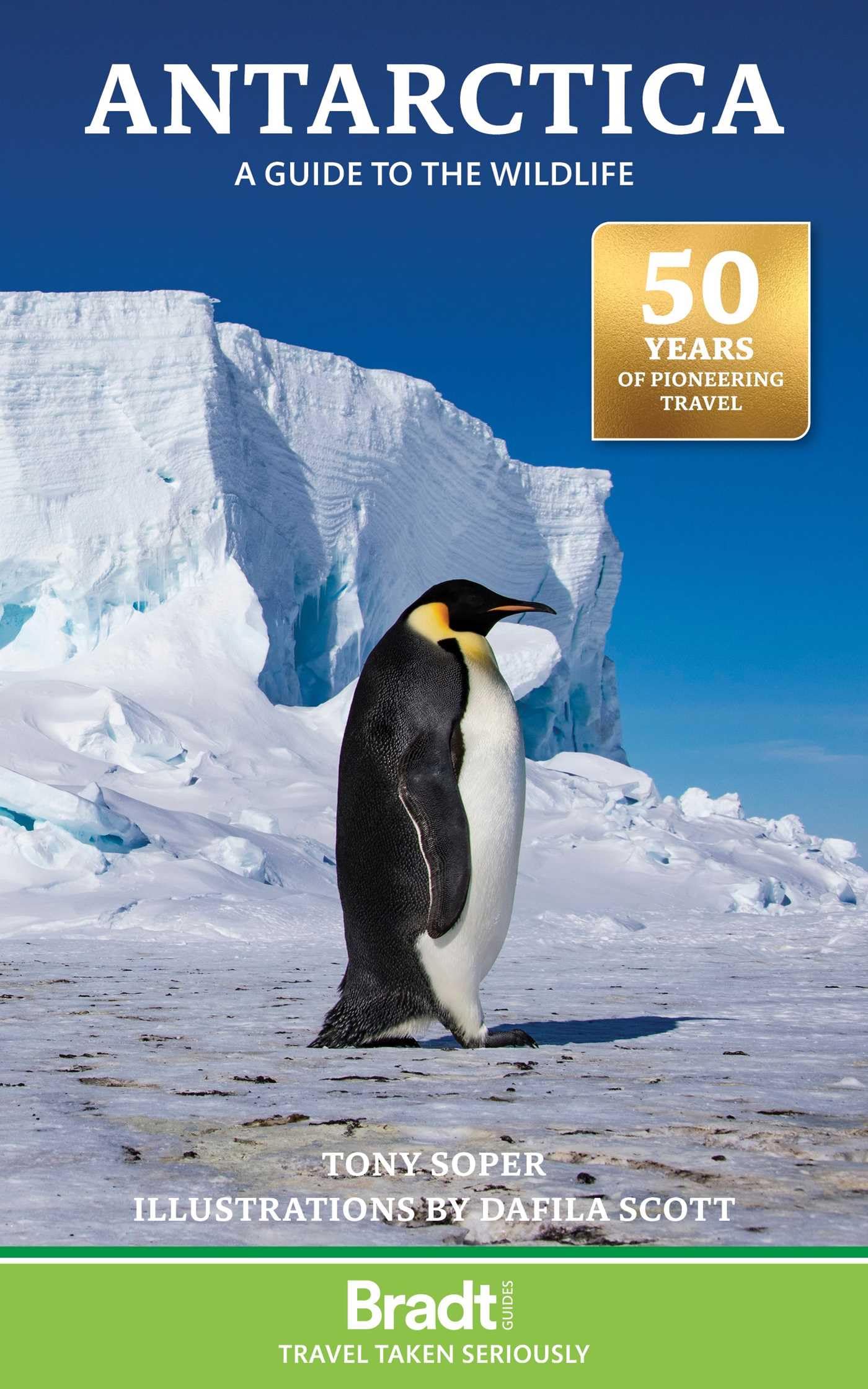 Antarctica by Tony Soper, Dafila Scott - 9781804692677