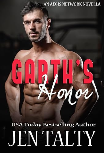 Garth's Honor (The Aegis Network: Jacksonville Division Book 8)