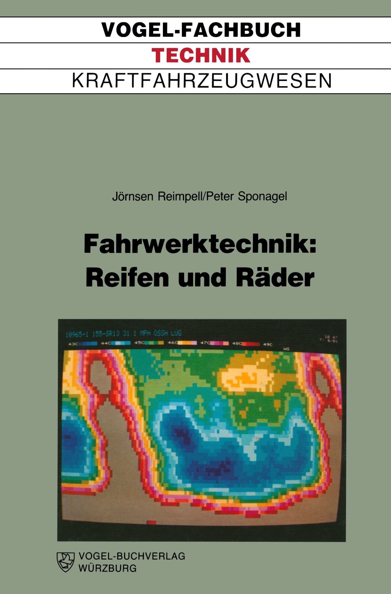 Fahrwerktechnik: Reifen und Räder