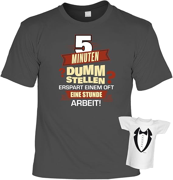 Lustiges Sprüche TShirt Arbeit Handwerker Shirt 5 Minuten dumm