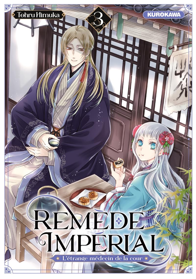 Remède Impérial - L'Étrange Médecin De La Cour - Tome 03 (Tohru Himuka) (2025)