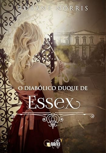 O diabólico Duque de Essex