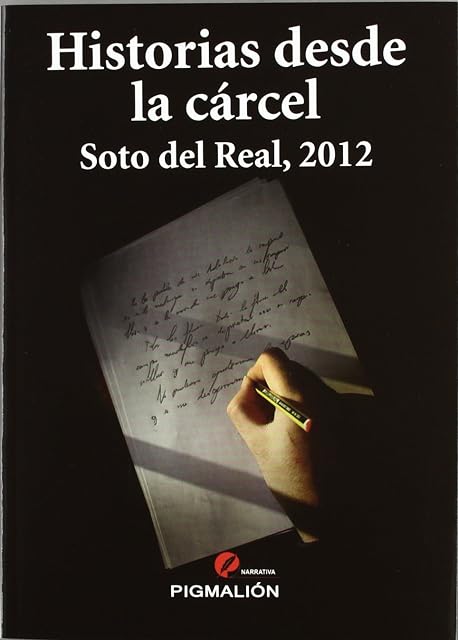 Portada de Historias Desde la Carcel Soto del Real 2012