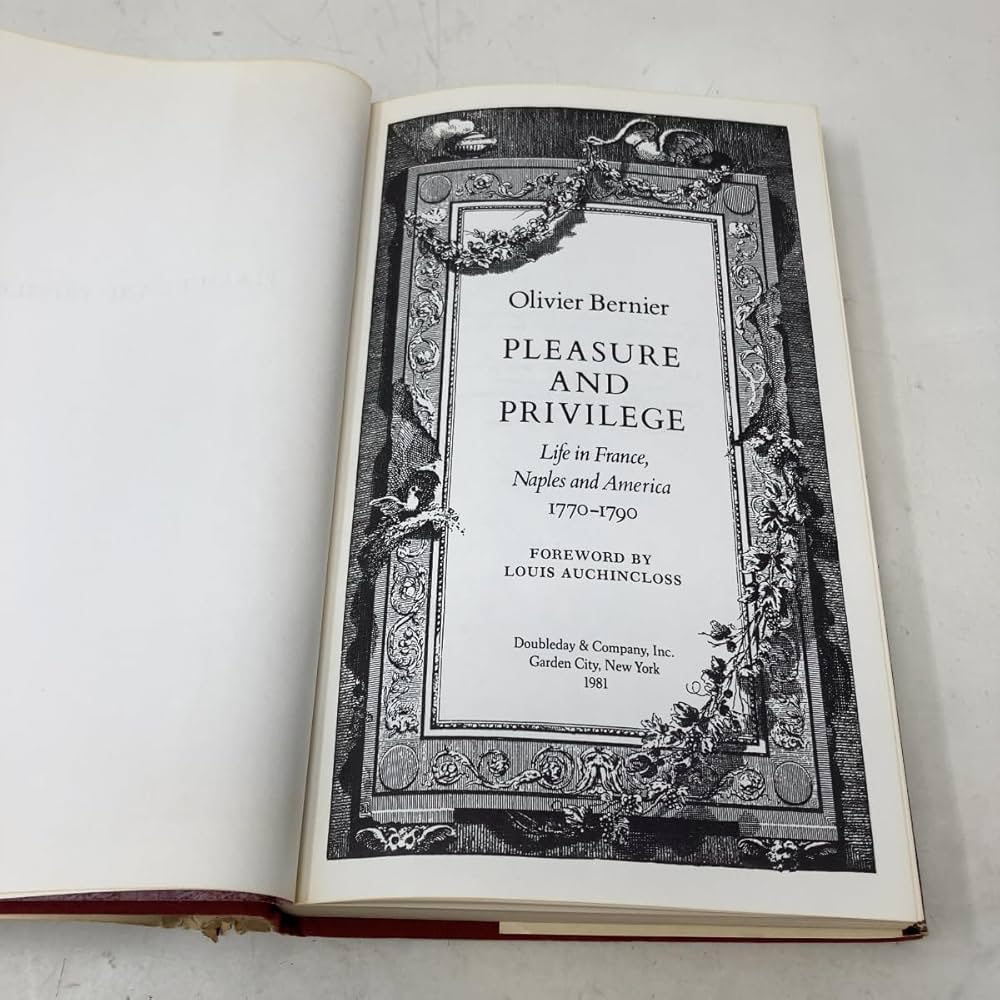 Pleasure and Privilege: Daily Life in France, Naples, and America