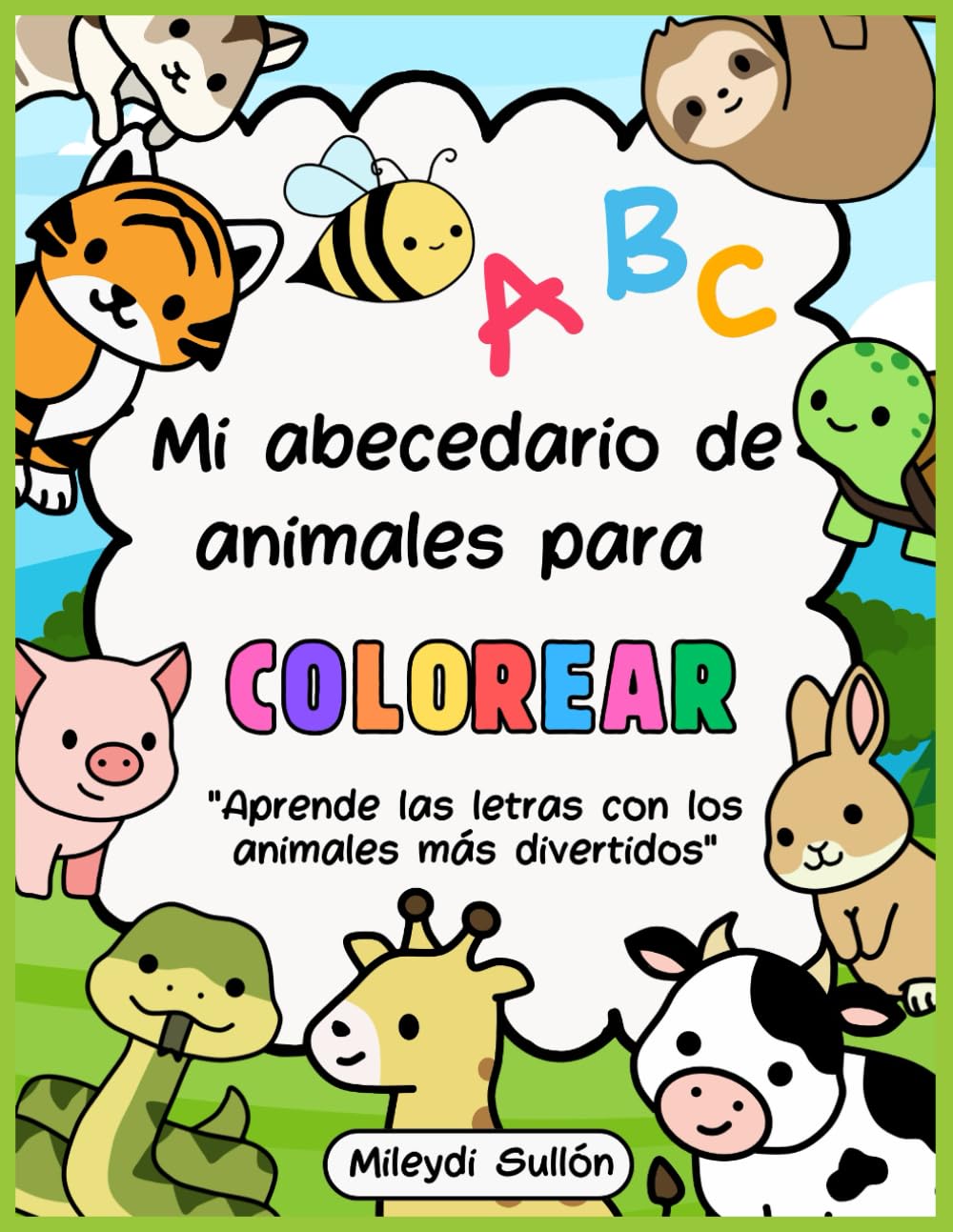 Mi abecedario de animales para colorear: Aprende las letras con los animales más divertidos