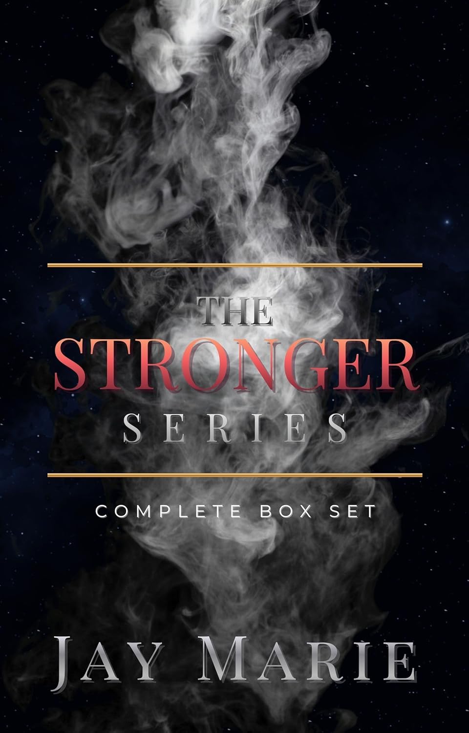 The Stronger Series: Complete Box Set      Kindle Edition