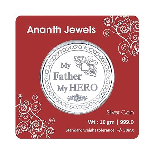 Ananth Jewels Silver Coin 10 grams Gift for Father - MY FATHER MY HERO
