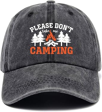 Please Dont Take Me Camping, Funny Camping Hiking Explore Outdoor Baseball Cap, Adjustable Cotton Vintage Baseball Cap for Men Women, Gifts for Family Coworkers Friends Black