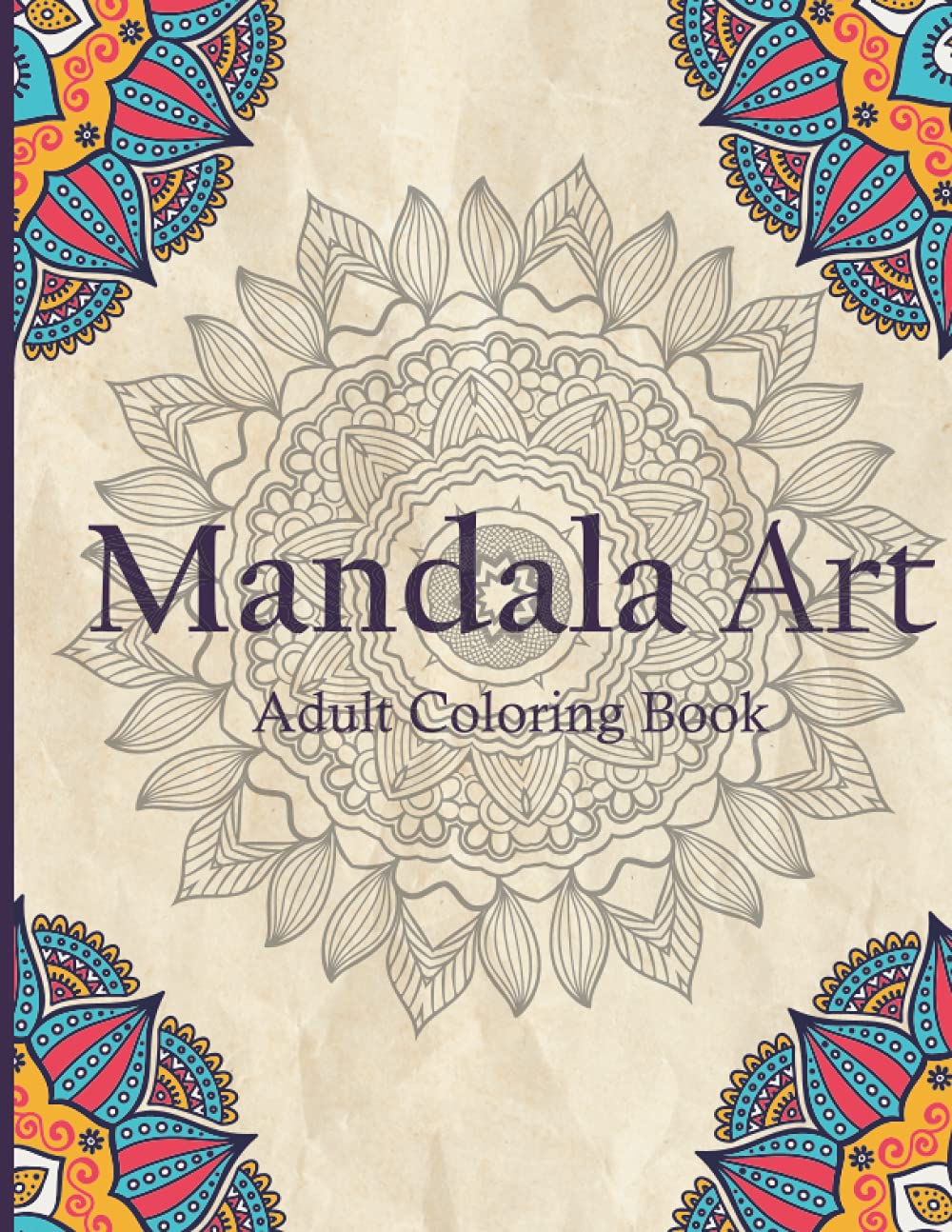 Rainbow PublicationsSuper Easy Mandal Coloring Book for Adults: 50 Modern creative mandala coloring pages for mindful meditation for kids,children and adults (Stress relieving Mandala Coloring Book For Adults)