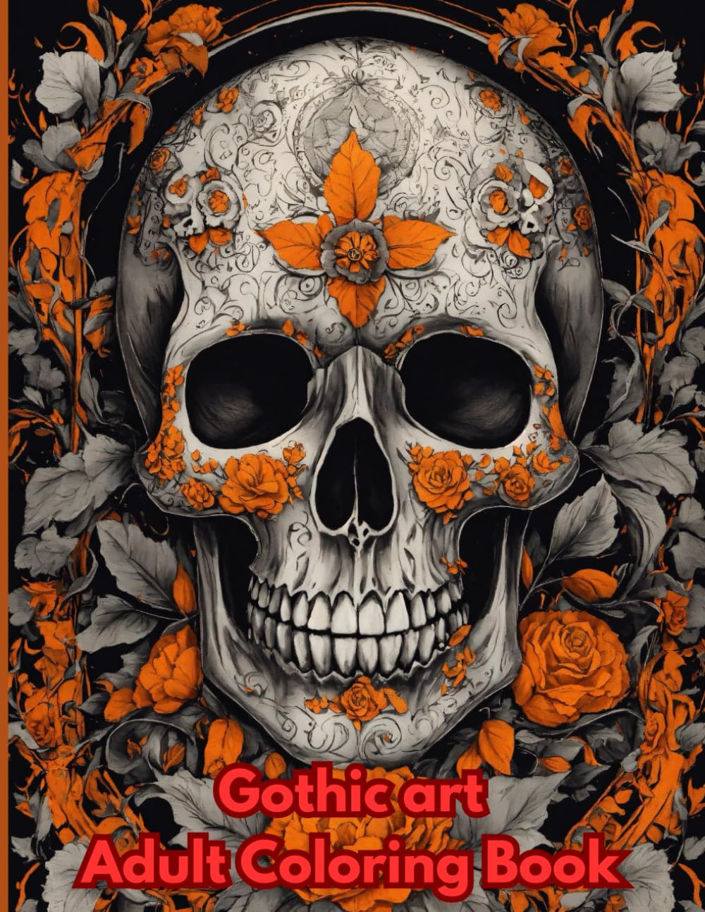 Gothic art - Adult coloring book: Adult coloring book