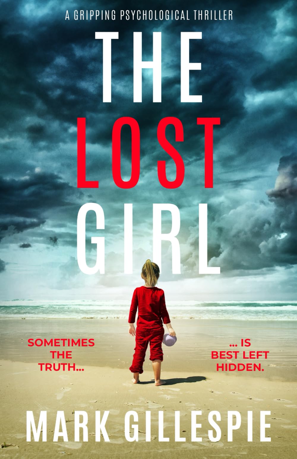 The Lost Girl: a gripping psychological thriller