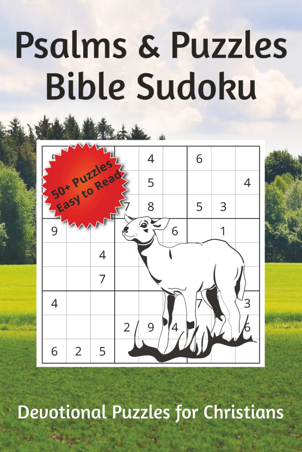 Psalms & Puzzles Bible Sudoku: Devotional Puzzles For Christians | 6x9 inches, 110 pages | 50+ Puzzles | Solutions Included