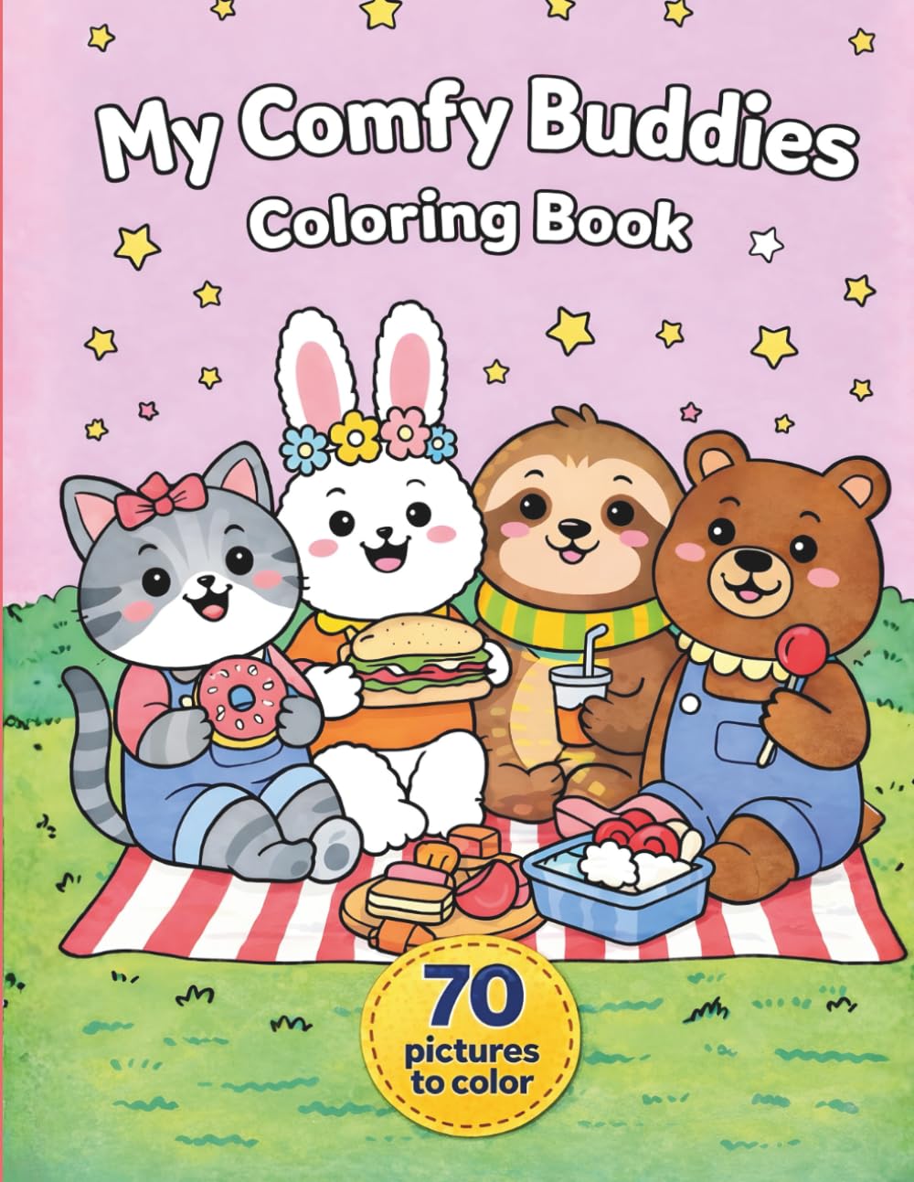 My Comfy Buddies Coloring Book: Adorable Animal Friends with 70 Cute Designs to Color – Easy and Relaxing Coloring