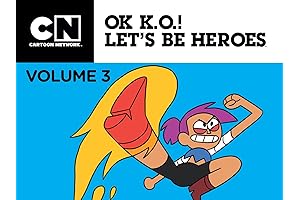 OK K.O.! Let's Be Heroes Season 3