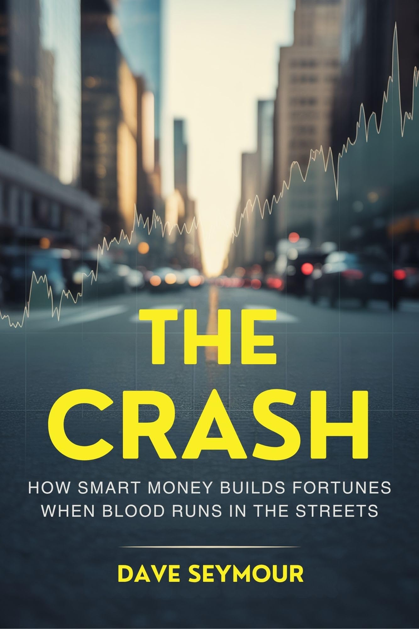 The Crash: How to Build Generational Wealth Buying Cash-Flowing Commercial Real Estate During Market Downturns Using Creative Financing and Value-Add Strategies