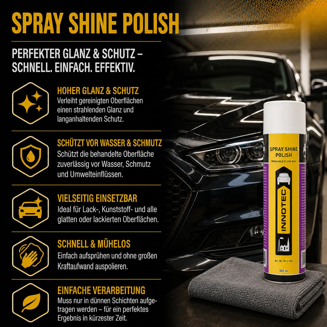 2 Stück Innotec Spray Shine Polish hochwertige Sprühpolitur - schnelles und müheloses Versiegeln von Lack- und Kunststoff-Flächen - für alle glatten und/oder lackierten Oberflächen