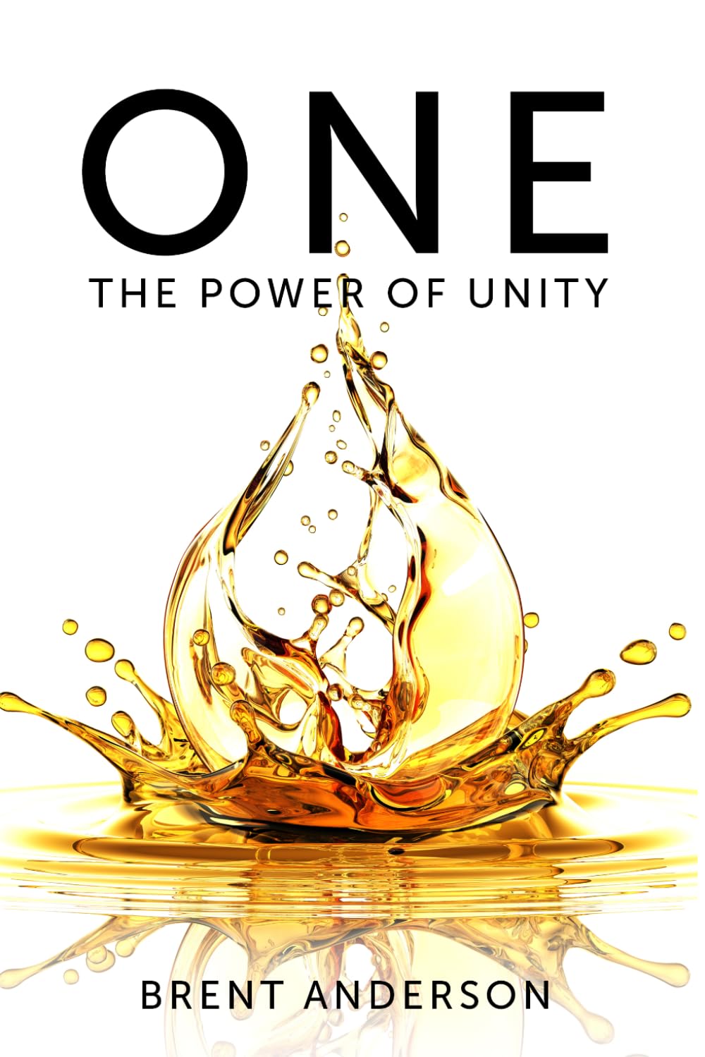 ONE: The Power of Unity