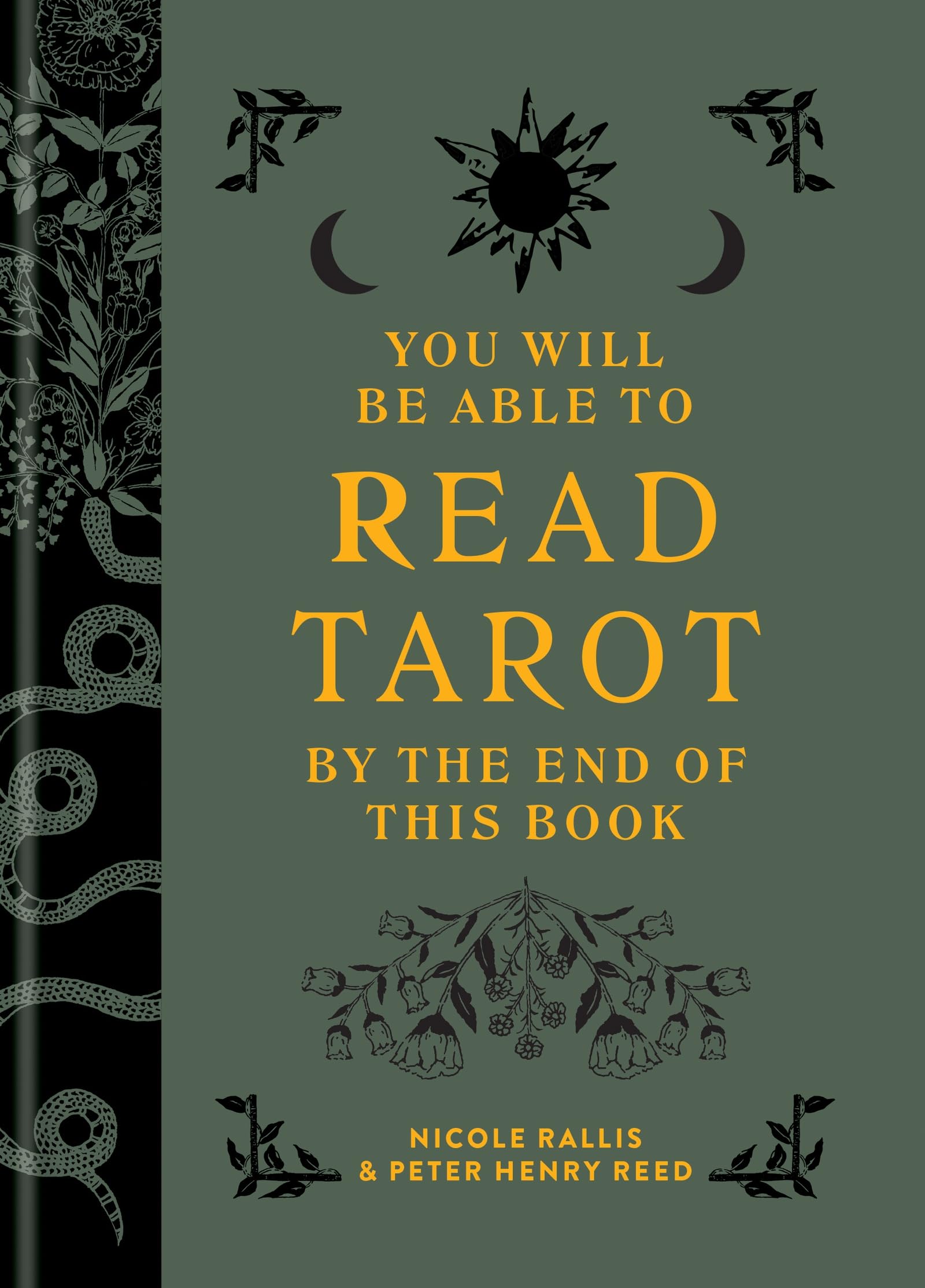 You Will Be Able to Read Tarot by the End of This Book by Nicole Rallis