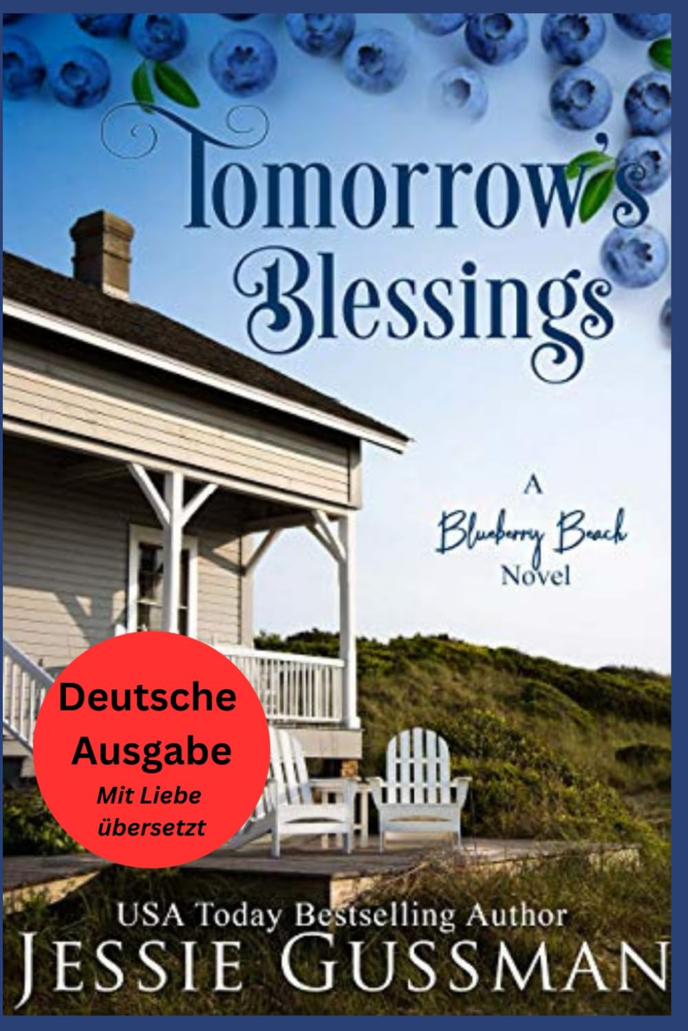 Morgen Segen (Blaubeerstrand 2) (Blaubeerstrand (German Translation - Blueberry Beach))