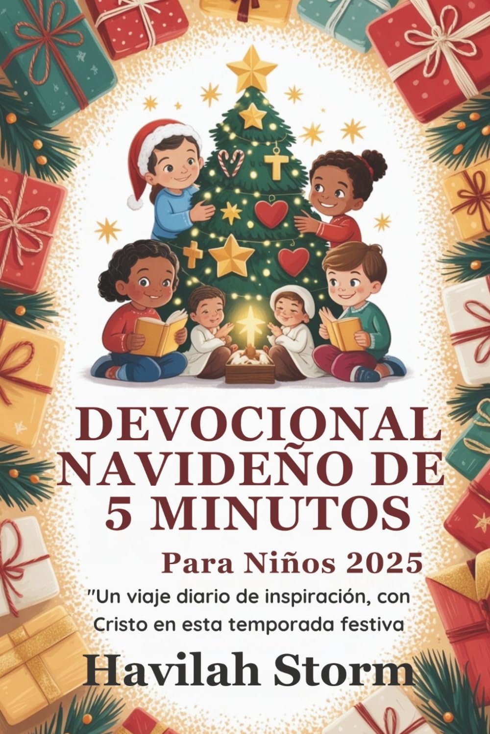Devocional Navideño de 5 Minutos para Niños 2025: Un Viaje Diario de inspiracion, con Cristo en esta Temporada Festiva