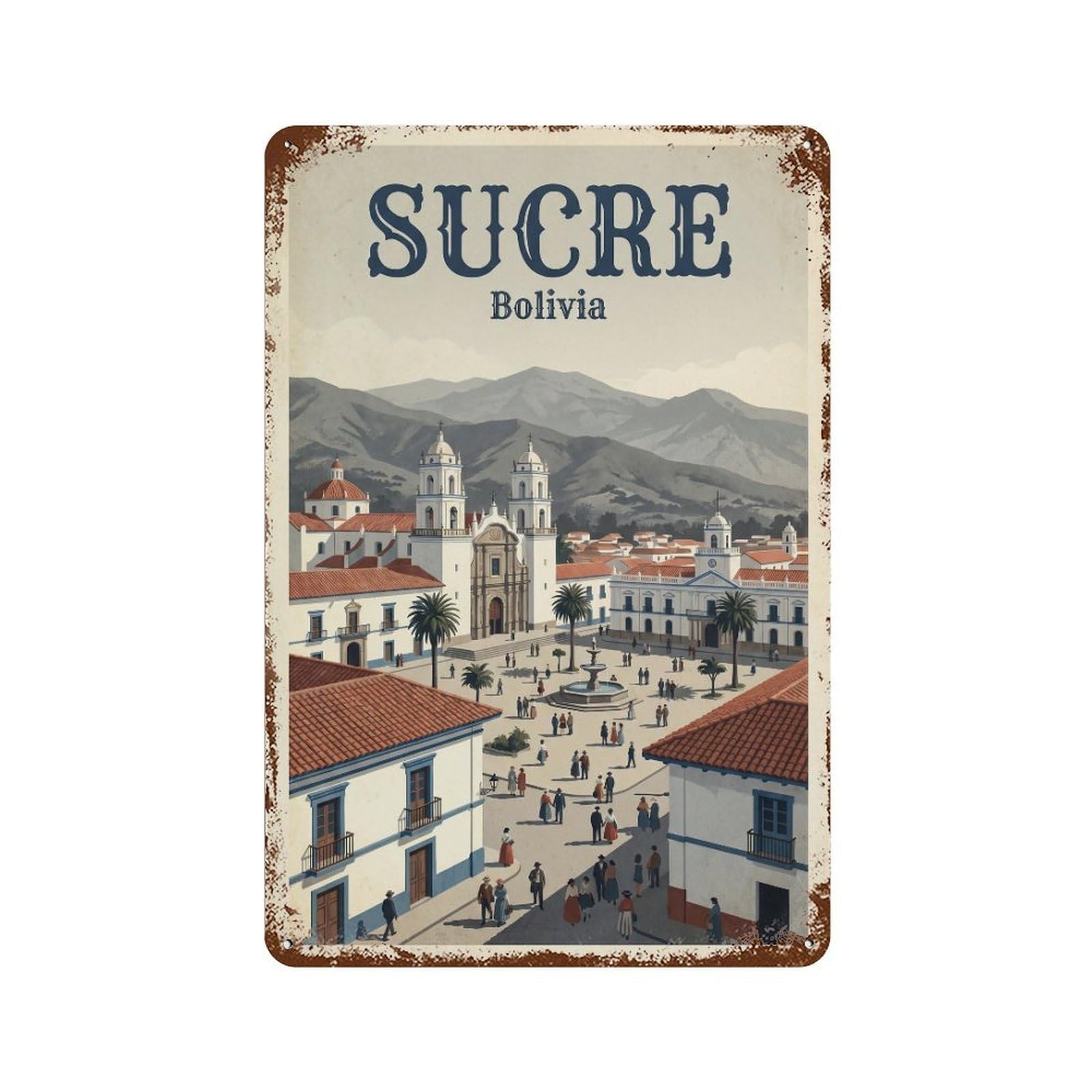 Metal Tin Sign Vintage Bolivia Sucre Travel
