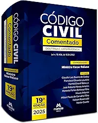 Código Civil Comentado: Doutrina e jurisprudência – Lei n. 10.406, de 10.01.2002