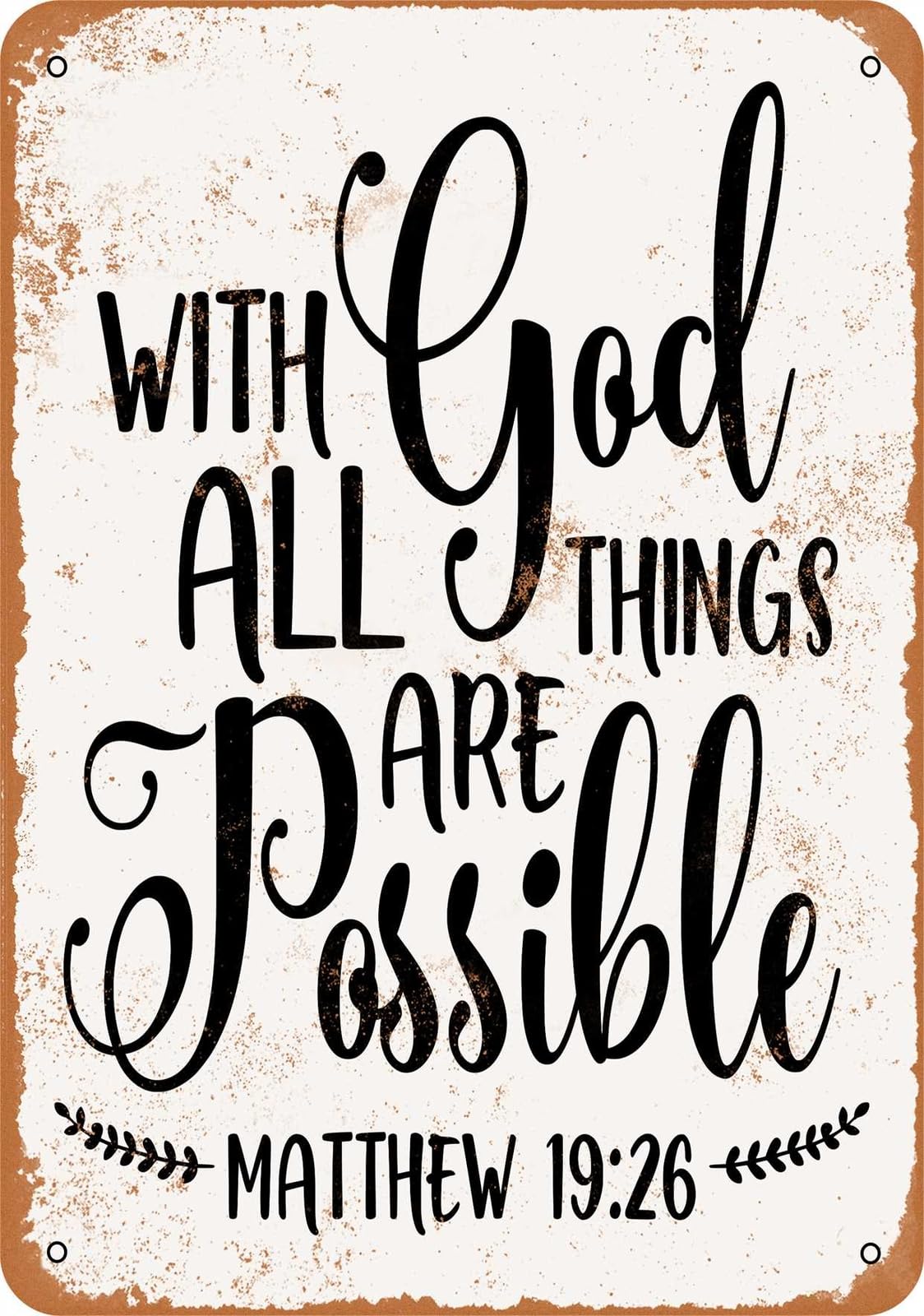 Miaomansenstore Metal Sign - With God All Things Are Possible - Vintage Look Home Decor
