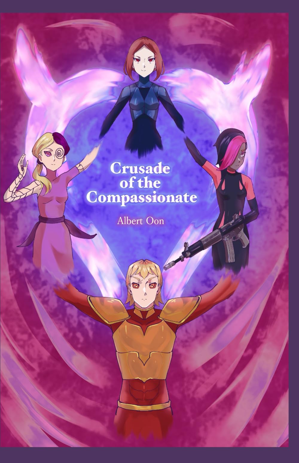 Crusade of the Compassionate: 7 (Power and Those Who Use it)