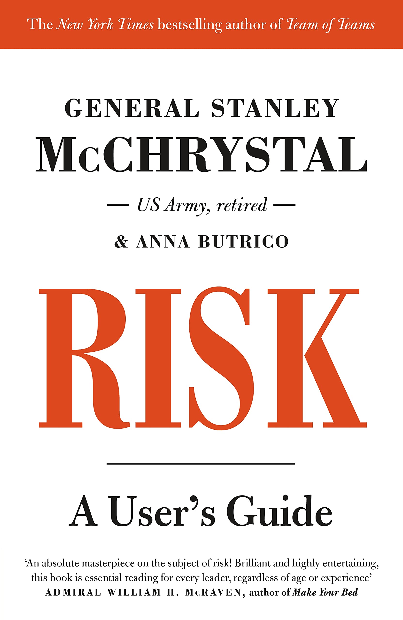 Risk: A User’s Guide-General Stanley McChrystal