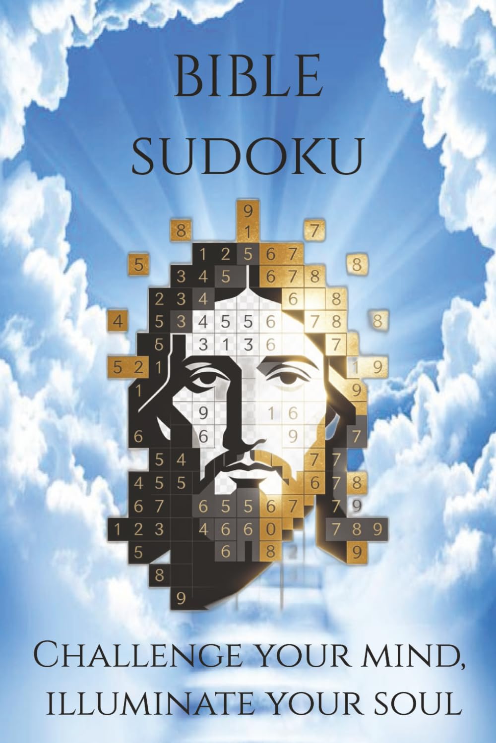 Bible Sudoku: Bible Sudoku Puzzle Book: Sudoku Puzzles For Spiritual Reflection | Scripture Integration for Meditation, Peace, And Focus | 6x9 Inches, 110 Pages | 50+ Puzzles | Solutions Included