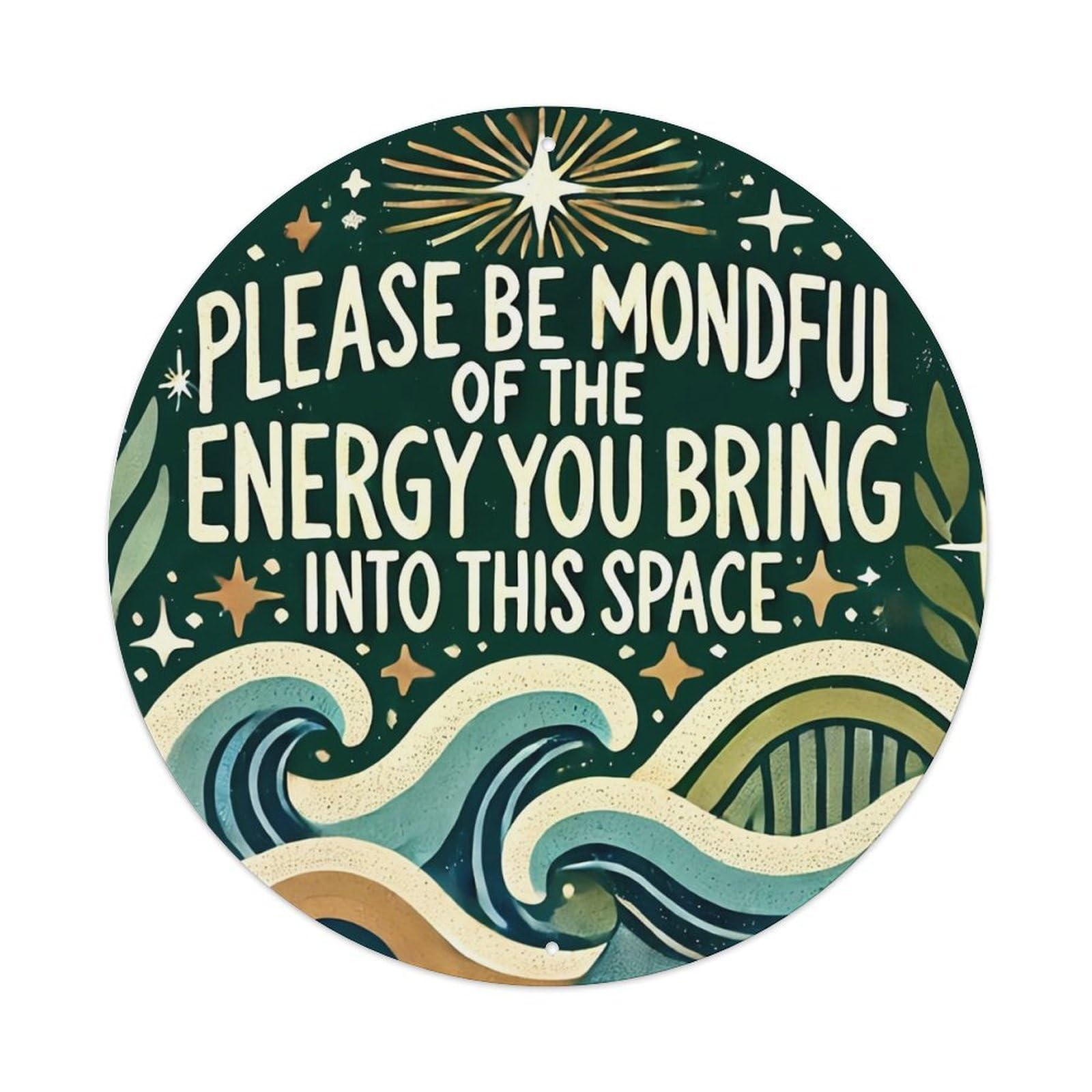 Please Be Mindful Of Energy Tin Sign Metal Poster Vintage Metal Signs for Home Man Cave Bar Cafe Kitchen laundry room Wall Decorations 8x8 inches