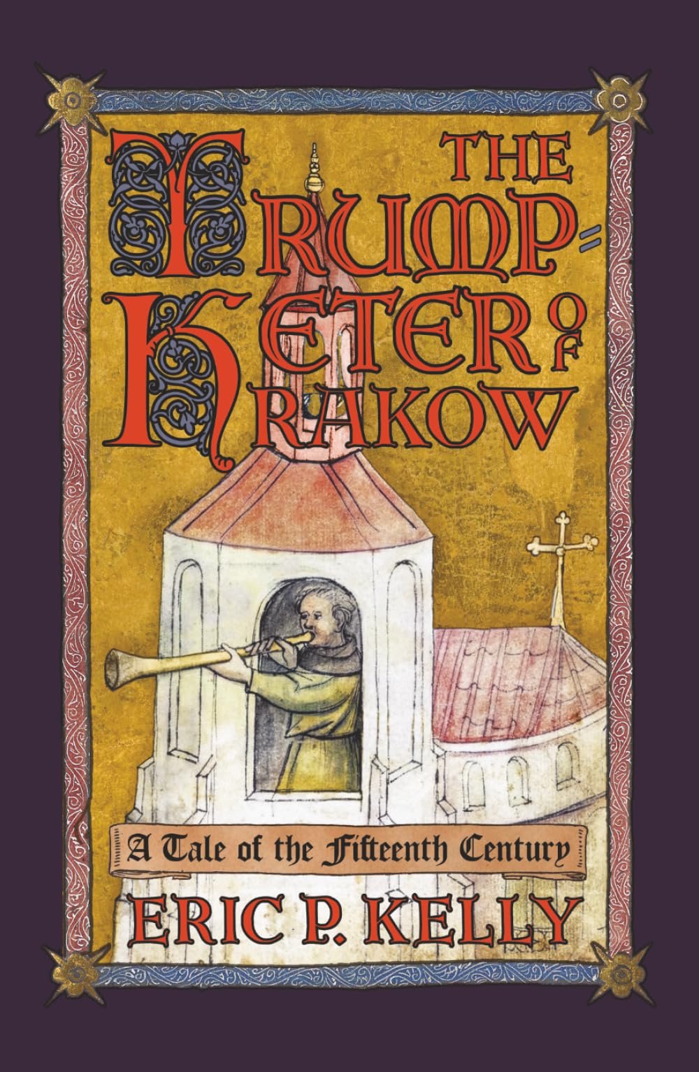 The Trumpeter of Krakow: A Tale of the Fifteenth Century