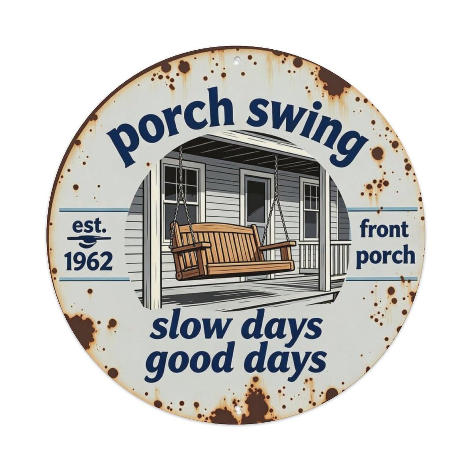 Slow Days Good Days Metal Tin Sign Plaque