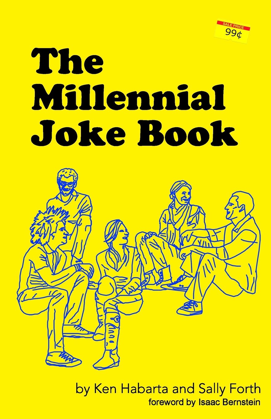 The Millennial Joke Book: Volume 1 (Generational Jokes)