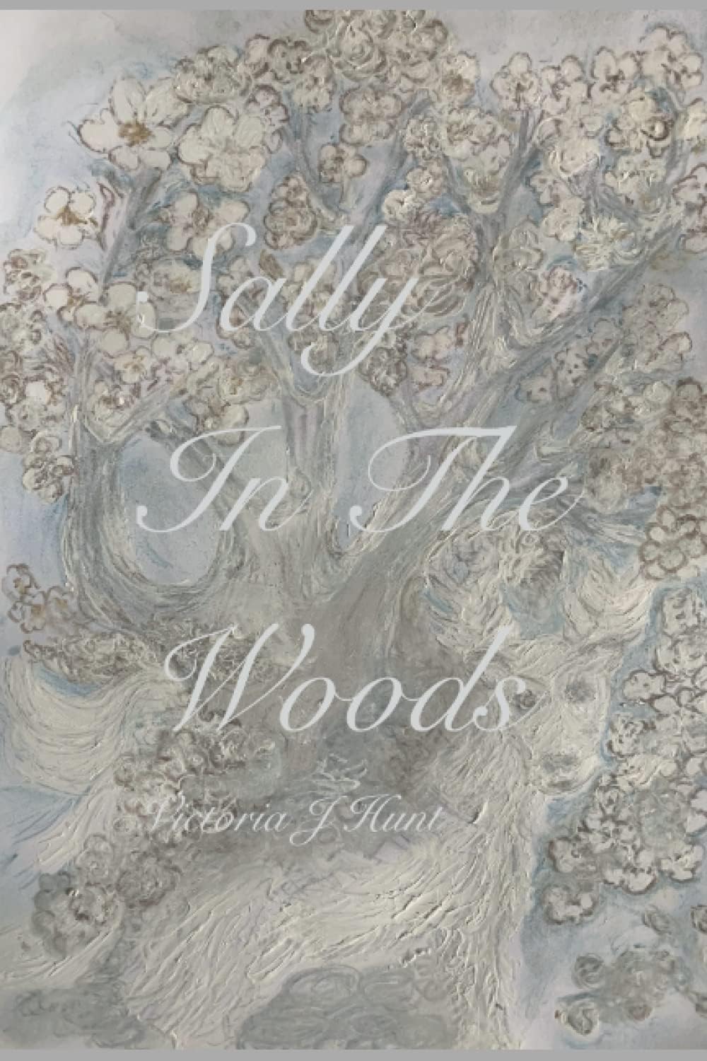 Sally In The Woods: Legendary ghost Story