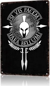 Vintage Metal Sign Si Vis Pacem Para Bellum Poster Retro Tin Signs Funny Aluminum Sign For Man Cave, Garage, Living Roome, Cafe And Pub Decoration 8 X 12 Inch